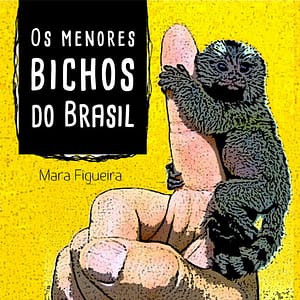 Os Menores Bichos do Brasil - Apresentação